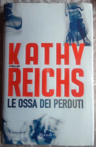 Kathy reichs ossa dei - reichs:, le