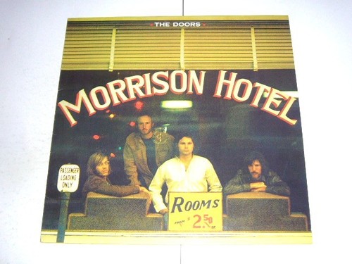Doors morrison hotel - –,