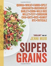Supergrains: Wheat - Farro -