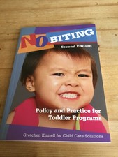 No Biting: Policy and Practice
