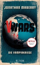 V-Wars. Die Vampirkriege: Die