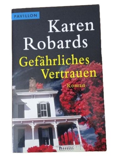 Gefährliches vertrauen karen - vertrauen,