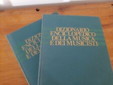 "Dizionario enciclopedico della musica e dei musicisti" Completa 1978.