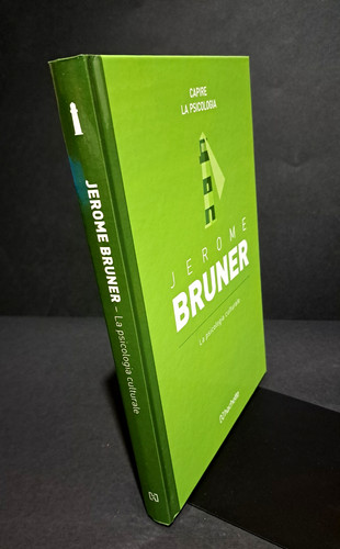 Jerome bruner psicologia - jerome, la
