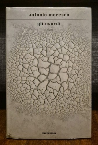 Moresco gli esordi - gli, mondadori