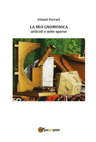 Mia gnomonica gianni - gnomonica,