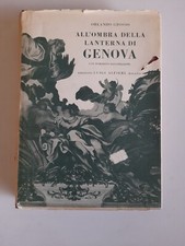 All'ombra della lanterna di GENOVA-Orlando Grosso-Alfieri Ed.-1946