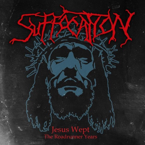 Suffocation jesus wept - suffocation,