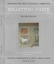 Bollettino d'Arte Volume speciale: L'Istituto Centrale del Restauro per Palazzo