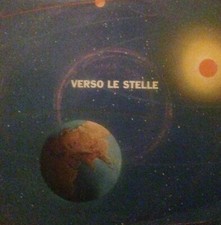 45 GIRI QUOTIDIANO L'UNITA' VERSO LE STELLE VIAGGI SPAZIALI CELEBRATI
