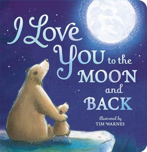Love you the moon and - you,