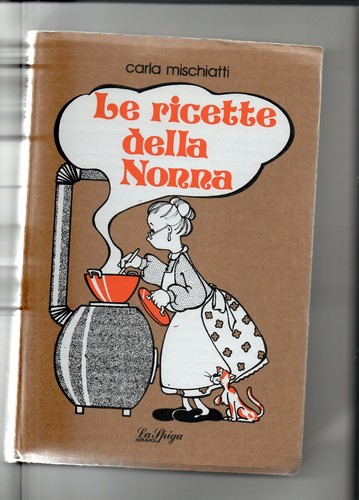 Ricette della nonna - nonna,