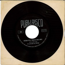 BENITO MUSSOLINI DISCORSO 2 OTTOBRE 35     DISCO VINILE  45 GIRI 7 "
