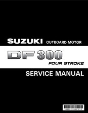 SUZUKI DF300 SERVICE MANUAL