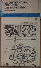  LA LETTERATURA FRANCESE DEL NOVECENTO SECONDO VOLUME cappelli 