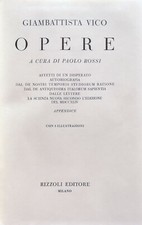 Giambattista Vico Opere A cura di Paolo Rossi Rizzoli I classici Rizzoli 1959