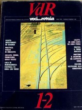 Voci della Rotaia n�1-2 1987 - Treni e citt� Milano Roma Napoli   [TR.8]
