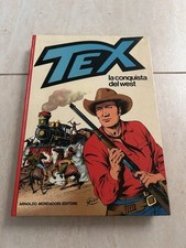 TEX La Conquista del West 1^ Edizione 1986 Arnoldo Mondadori Editore