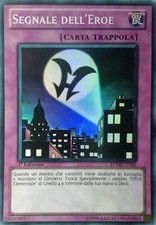 Segnale dell'Eroe - Super Rara - Mega Pack Ra Giallo - RYMP-IT031 - Ita - Nuovo