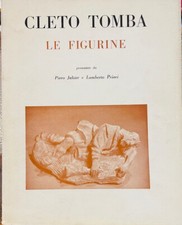 CLETO TOMBA. LE FIGURINE.