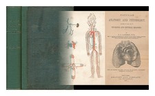 Lambert, Thomas Scott (1819-1897) Anatomia E Fisiologia Popolare Adattata A