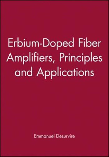 Erbium doped fiber - erbium-doped, amplifiers