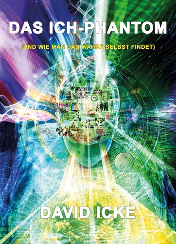 David icke das ich phantom - david,
