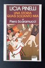 Licia Pinelli – Una storia