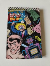 DESTROY - ISABELLA SANTACROCE