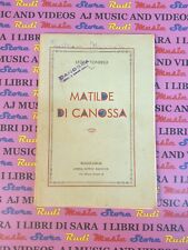 Book libro MATILDE DI CANOSSA Leone Tondelli LIBRERIA EDITRICE BIZZOCCHI (L50)