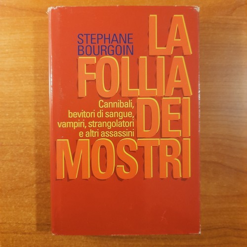 Follia dei mostri - follia,