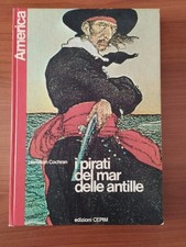 I PIRATI DEL MAR DELLE ANTILLE