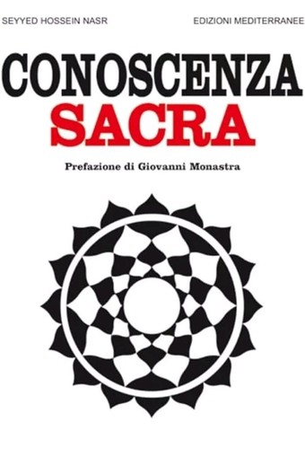 Conoscenza sacra nasr seyyed - conoscenza,