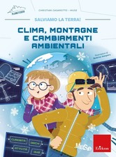 Clima, montagne e cambiamenti