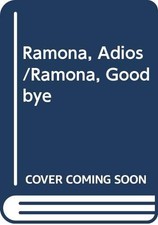 RAMONA, ADIOS/RAMONA, GOODBYE