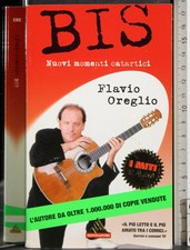 BIS. FLAVIO OREGLIO. MONDADORI.
