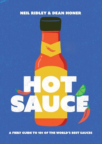 Hot sauce neil ridley dean - sauce,