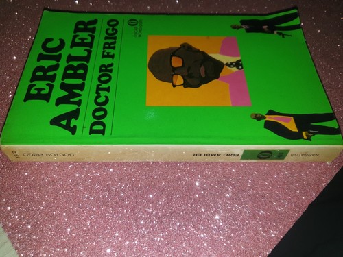 Eric ambler doctor - -, frigo