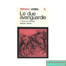 Maurizio Calvesi - Le due