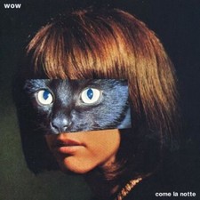 Audio Cd Wow - Come La Notte