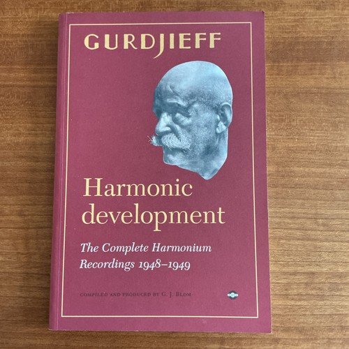 Gurdjieff harmonic development - gurdjieff,