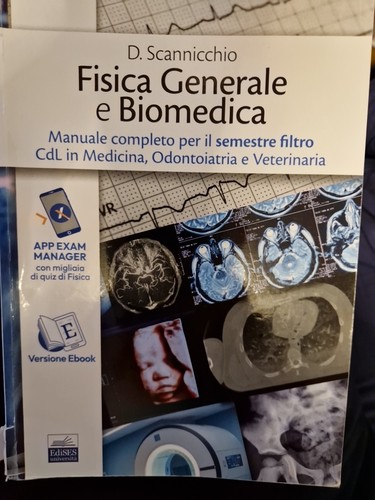 Fisica generale biomedica - fisica, e