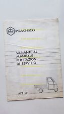 Piaggio Ape P 50 Face Lifting 1989 AGGIORNAMENTO manuale officina originale 