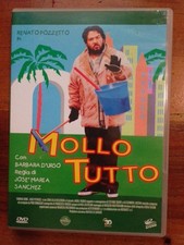 MOLLO TUTTO con Renato