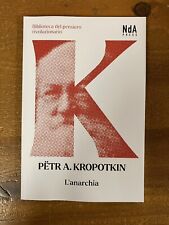 L'ANARCHIA  - KROPOTKIN PETR