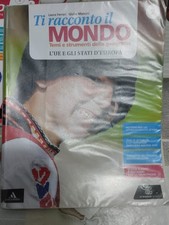 Ti racconto il mondo 2 + UE e stati d'Europa + Atlante - per scuola media