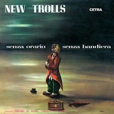 New Trolls - Senza Orario