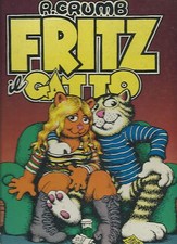 Crumb - Fritz il Gatto - Prima Edizione 1972 Milano Libri - Fritz The Cat Comics