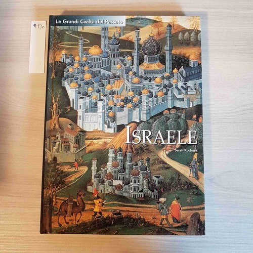 Israele grandi civilta - le,