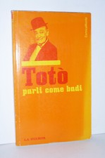 TOTO' Totò - PARLI COME BADI - LA STAMPA - LIBRO IN OTTIME CONDIZIONI